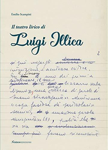 Il teatro lirico di Luigi Illica